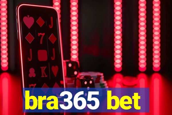 bra365 bet